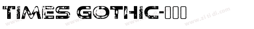 Times Gothic字体转换